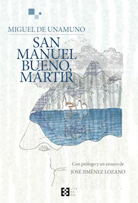 San Manuel Bueno, mártir - Miguel de Unamuno - E-Book