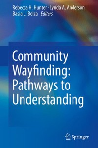 Community Wayfinding: Pathways to Understanding -  - E-Book
