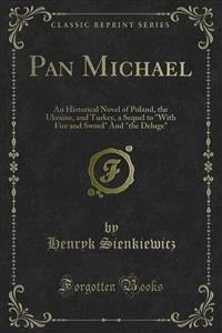 Pan Michael - Henryk Sienkiewicz - E-Book