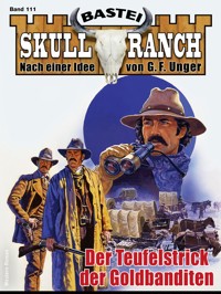 Skull-Ranch 111 - Frank Callahan - E-Book