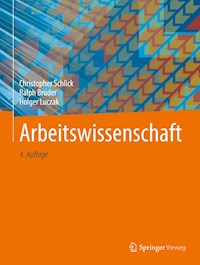 Arbeitswissenschaft - Christopher Schlick - E-Book