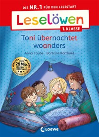 Leselöwen 1. Klasse - Toni übernachtet woanders - Anna Taube - E-Book