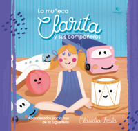 La muñeca Clarita - Claudia Irala - E-Book