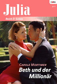 Beth und der Millionär - Carole Mortimer - E-Book