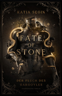 Fate of Stone - Katja Segin - E-Book