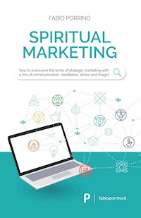Spiritual Marketing - Fabio Porrino - E-Book