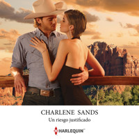 Un riesgo justificado - Charlene Sands - Hörbuch