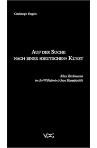 Auf der Suche nach einer "deutschen" Kunst - Christoph Engels - E-Book