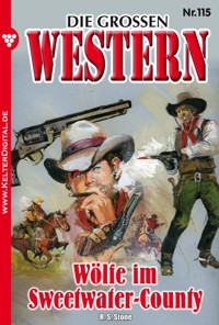 Wölfe im Sweetwater-County - R. S. Stone - E-Book