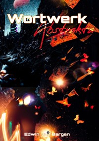 Wortwerk Abstrakta - Edwin van Bargen - E-Book