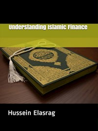 Understanding Islamic Finance - Hussein Elasrag - E-Book