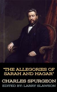 The Allegories of Sarah and Hagar - Larry Slawson - E-Book