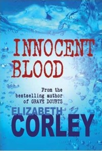Innocent Blood - Elizabeth Corley - E-Book