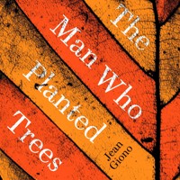 The Man Who Planted Trees - Jean Giono - Hörbuch