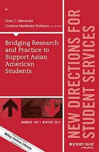 Bridging Research and Practice to Support Asian American Students -  - E-Book