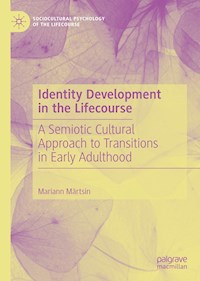 Identity Development in the Lifecourse - Mariann Märtsin - E-Book