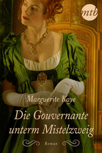 Die Gouvernante unterm Mistelzweig - Marguerite Kaye - E-Book