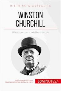 Winston Churchill - Catherine Fontaine - E-Book