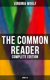 The Common Reader (Complete Edition: Series 1&2) - Virginia Woolf - E-Book
