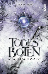 Todesboten - Machtschwarz (Band 2) - Mika D. Mon - E-Book