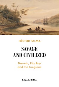 Savage and civilized - Héctor Palma - E-Book