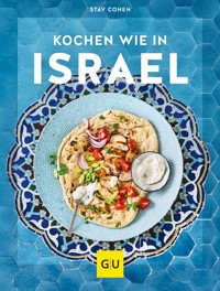 Kochen wie in Israel - Stav Cohen - E-Book