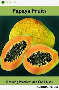 Papaya Fruits - Agrihortico CPL - E-Book