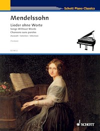 Songs Without Words - Felix Mendelssohn-Bartholdy - E-Book