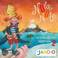 Nola Note auf musikalischer Weltreise 2 - JAKO-O - Hörbuch