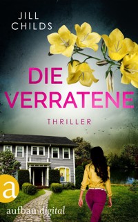 Die Verratene - Jill Childs - E-Book