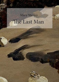 The Last Man - Mary Shelley - E-Book