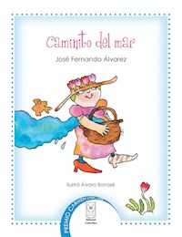 Caminito del mar - José Fernando Álvarez - E-Book