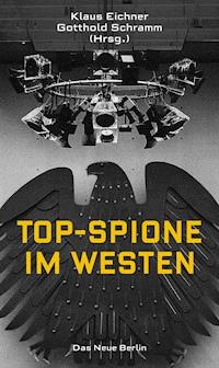 Top-Spione im Westen -  - E-Book