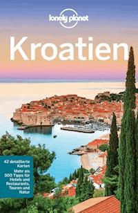 Lonely Planet Reiseführer Kroatien - Vesna Maric - E-Book