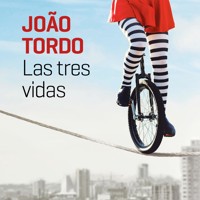 Las tres vidas - João Tordo - Hörbuch