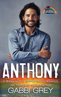 Anthony - Gabbi Grey - E-Book