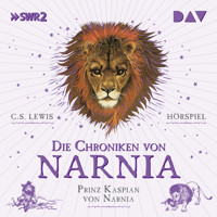 Die Chroniken von Narnia – Teil 4: Prinz Kaspian von Narnia - C.S. Lewis - Hörbuch