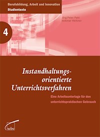 Instandhaltungsorientierte Unterrichtsverfahren -  - E-Book