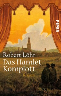 Das Hamlet-Komplott - Robert Löhr - E-Book