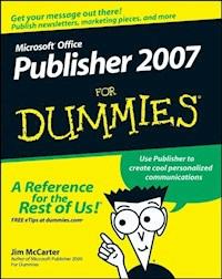 Microsoft Office Publisher 2007 For Dummies - Jim McCarter - E-Book