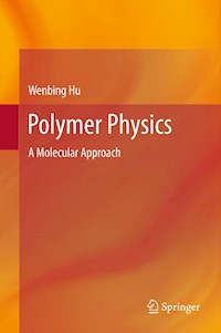Polymer Physics - Wenbing Hu - E-Book