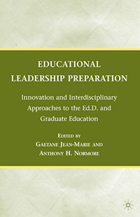 Educational Leadership Preparation -  - E-Book