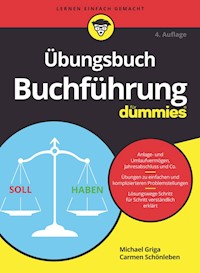 Übungsbuch Buchführung für Dummies - Michael Griga - E-Book