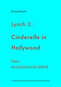 Lynch 2: Cinderella in Hollywood - Konrad Kirsch - kostenlos E-Book