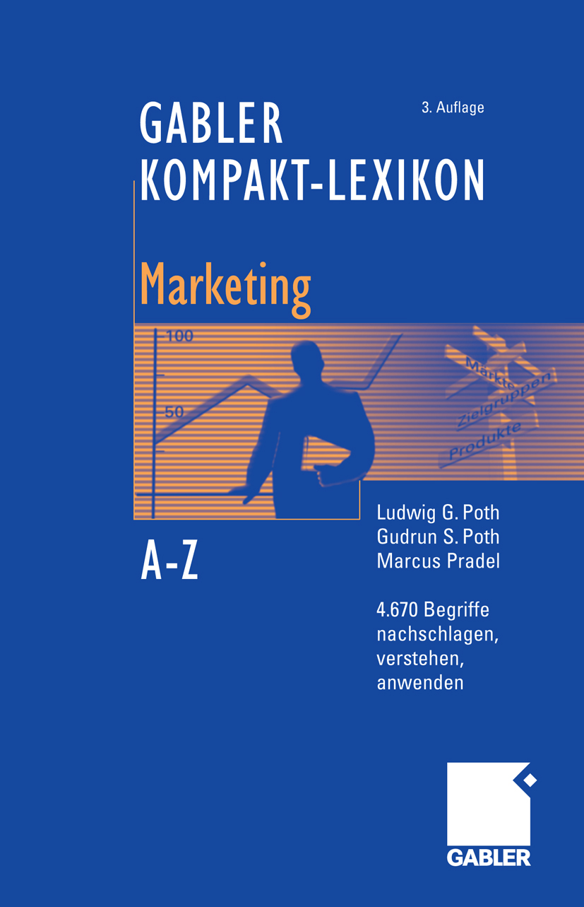Gabler Kompakt-Lexikon Marketing - Ludwig G. Poth - E-Book