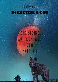 Director's Cut - Der Wolf - E-Book