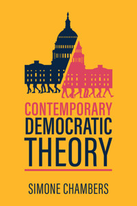 Contemporary Democratic Theory - Simone Chambers - E-Book