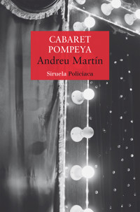 Cabaret Pompeya - Andreu Martín - E-Book