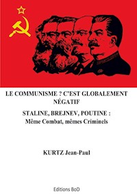 Le Communisme ? C'est globalement négatif - Jean-Paul Kurtz - E-Book
