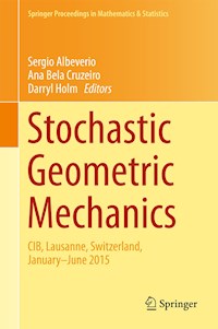 Stochastic Geometric Mechanics -  - E-Book